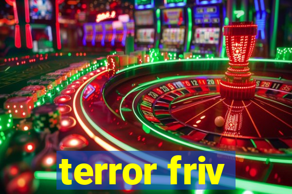 terror friv